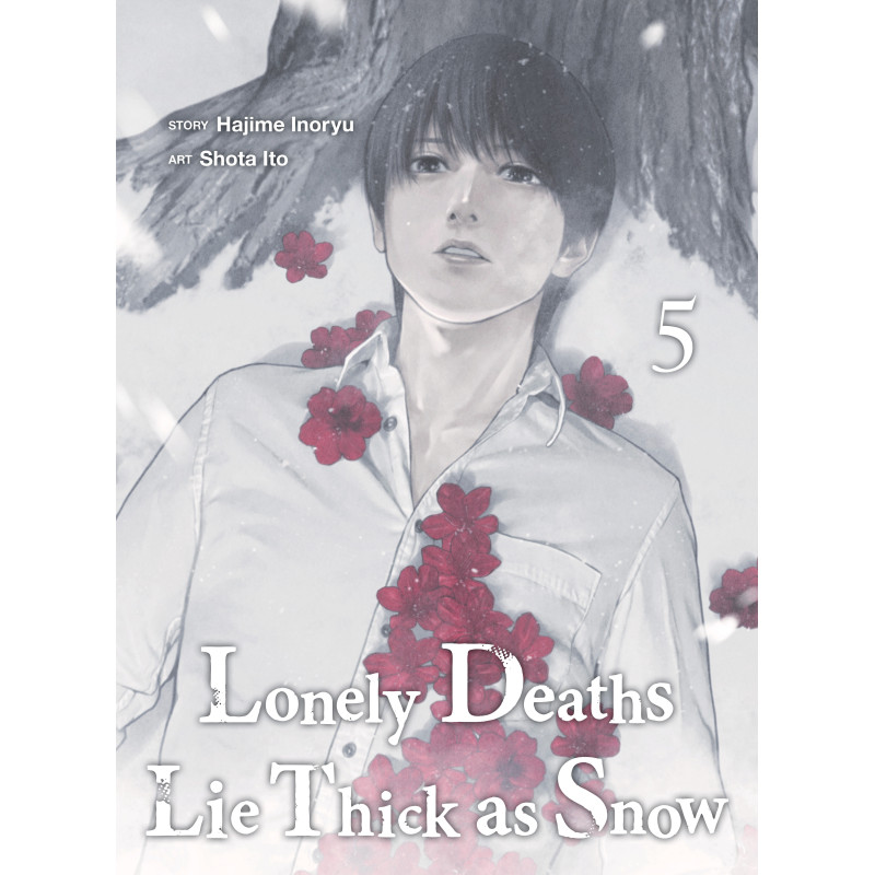 LONELY DEATHS LIE THICK AS SNOW 5