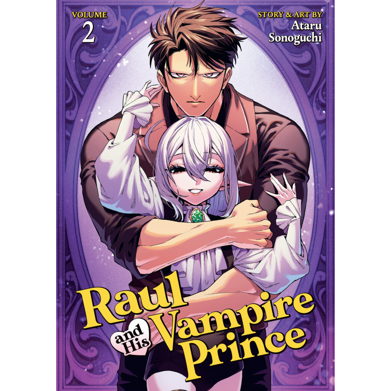 RAUL AND HIS VAMPIRE PRINCE VOL. 2