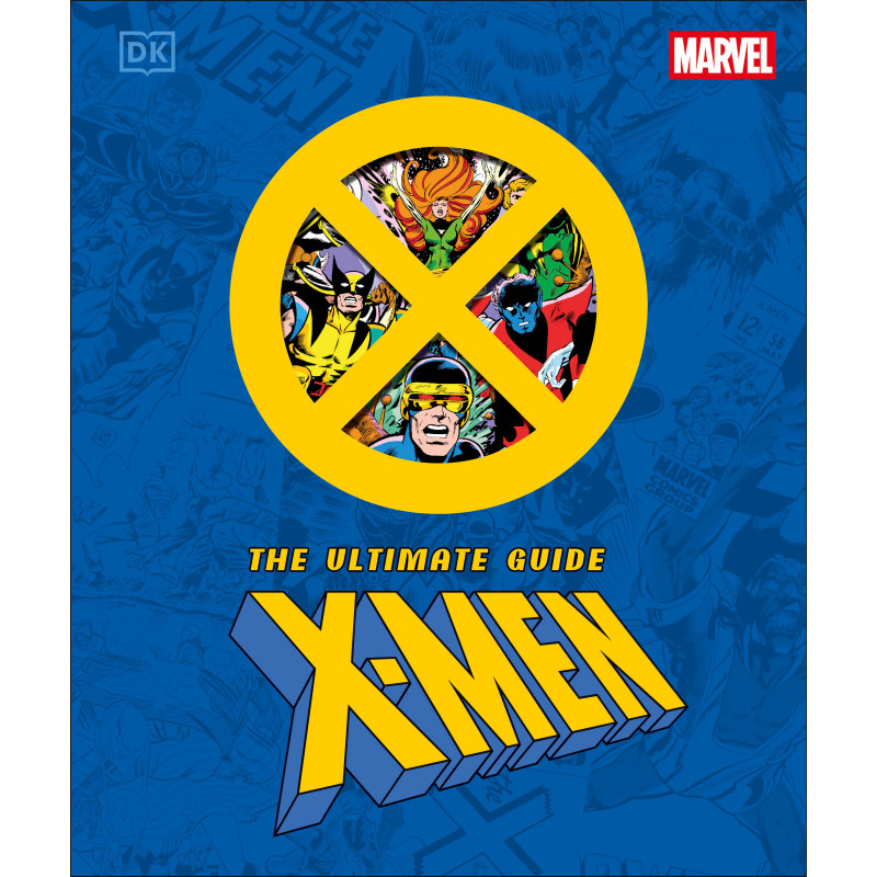 MARVEL X-MEN ULTIMATE GUIDE
