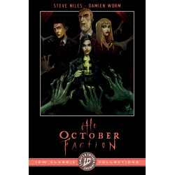 THE OCTOBER FACTION: IDW CLASSIC COLLECTIONS