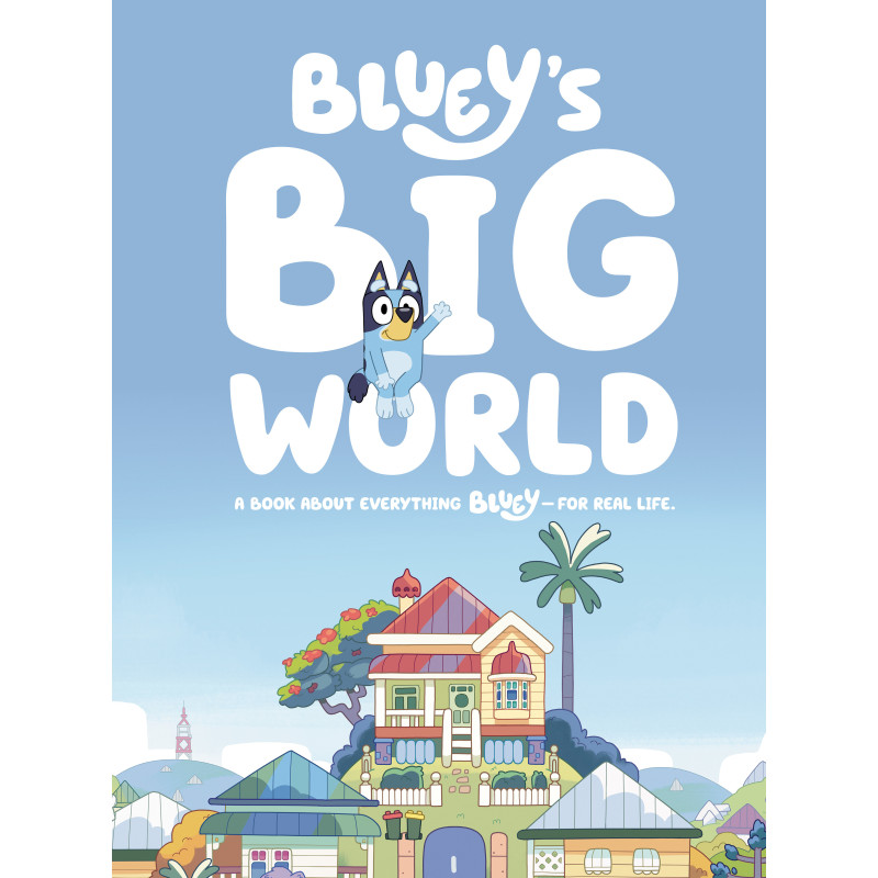 BLUEY'S BIG WORLD