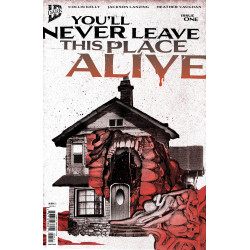 YOU'LL NEVER LEAVE THIS PLACE ALIVE 1 VARIANT B (ECKMAN-LAWN COVER SET)