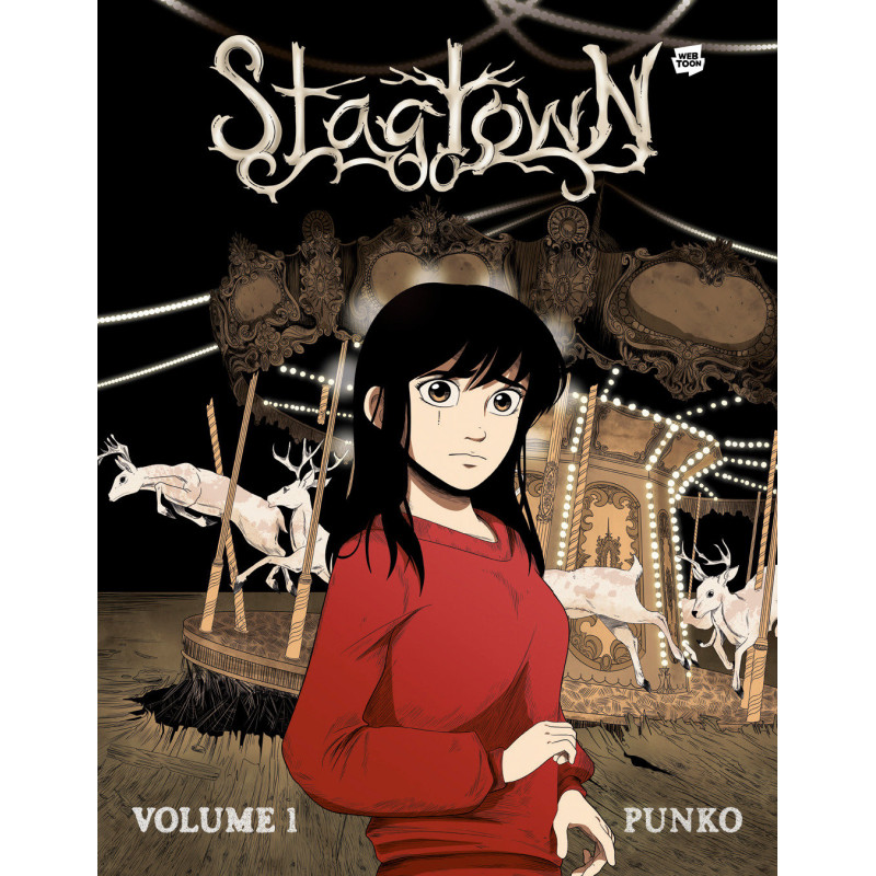 STAGTOWN: VOLUME 1 A HORROR GRAPHIC NOVEL