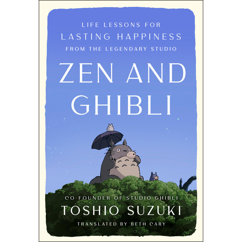 ZEN AND GHIBLI