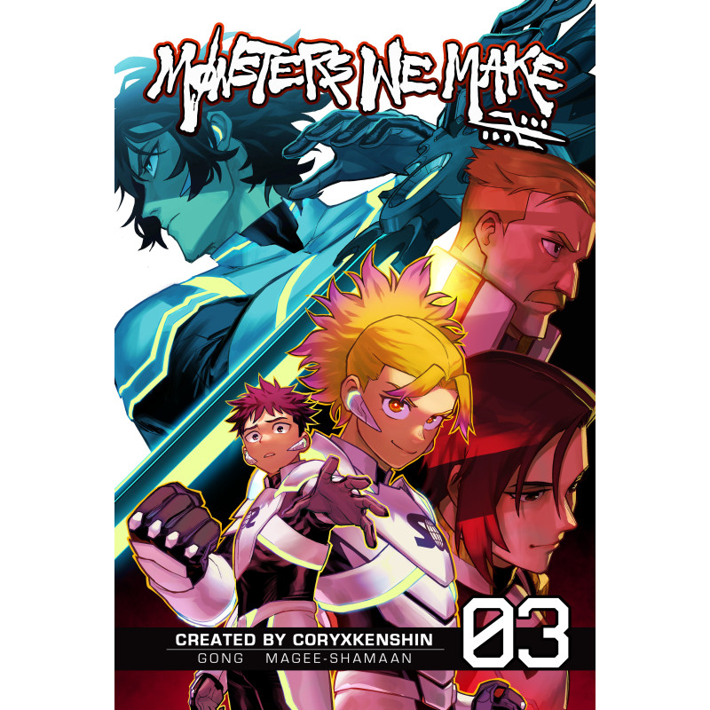 MONSTERS WE MAKE, VOL. 3