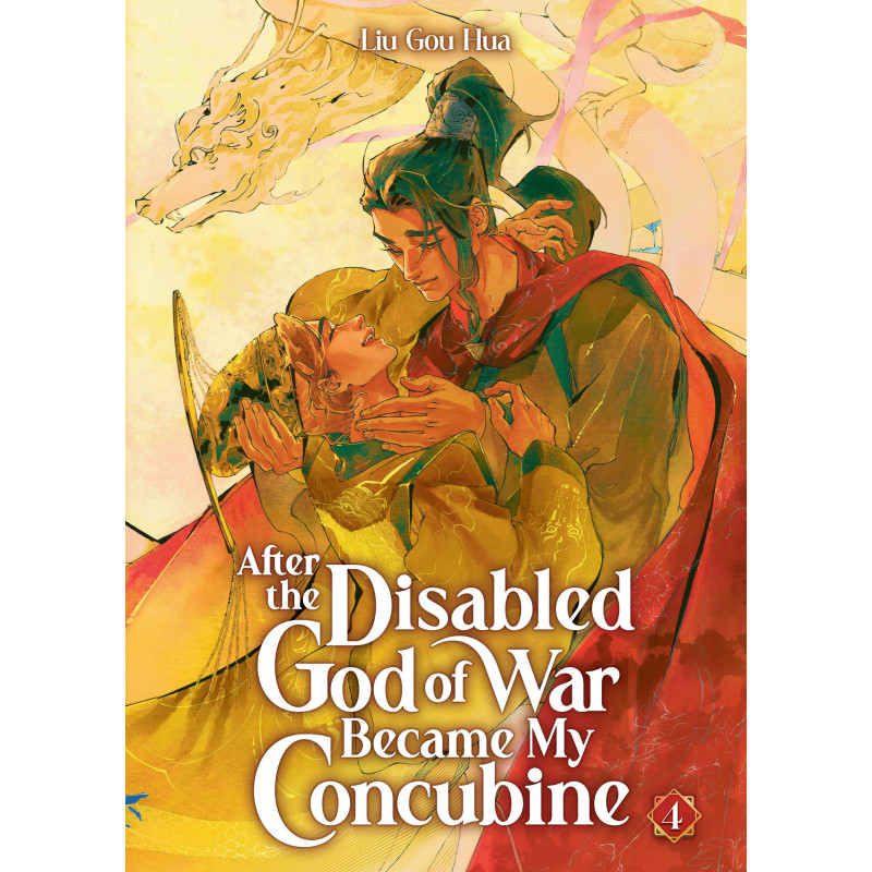 AFTER THE DISABLED GOD OF WAR BECAME MY CONCUBINE (NOVEL) VOL. 4