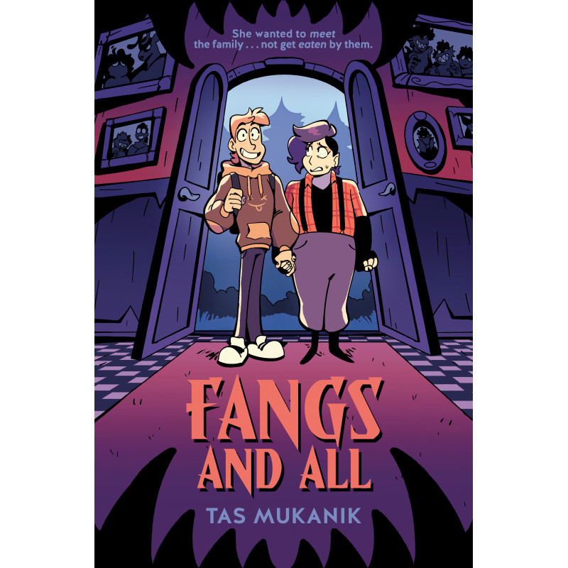 FANGS AND ALL: A GRAPHIC NOVEL