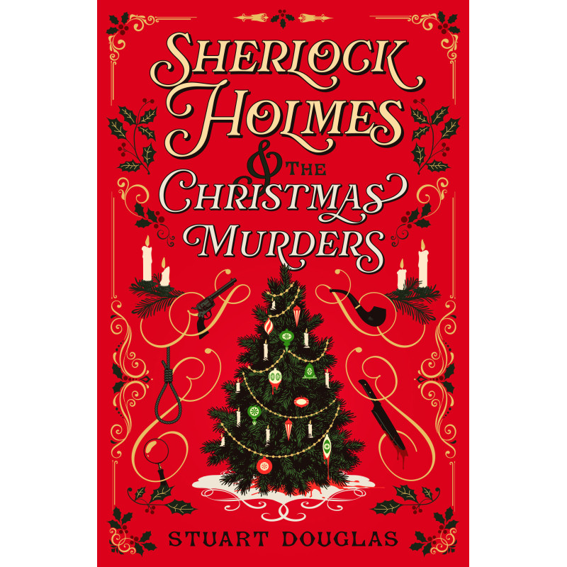 SHERLOCK HOLMES AND THE CHRISTMAS MURDERS