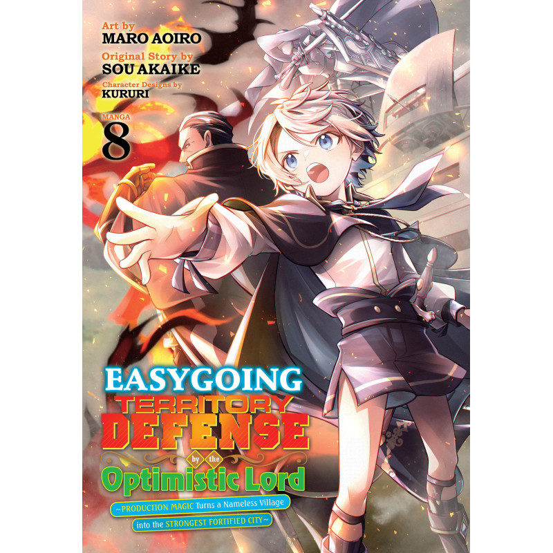 EASYGOING TERRITORY DEFENSE BY THE OPTIMISTIC LORD: PRODUCTION MAGIC TURNS A NAMELESS VILLAGE INTO THE STRONGEST FORTIFIED CITY