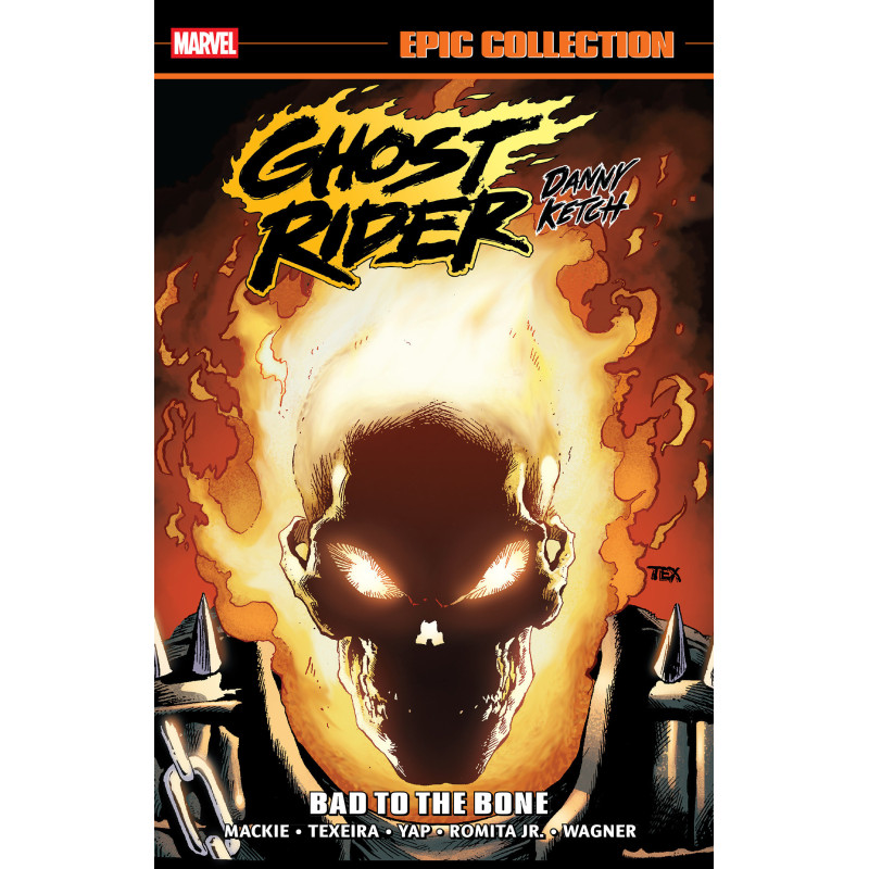 GHOST RIDER: DANNY KETCH EPIC COLLECTION: BAD TO THE BONE