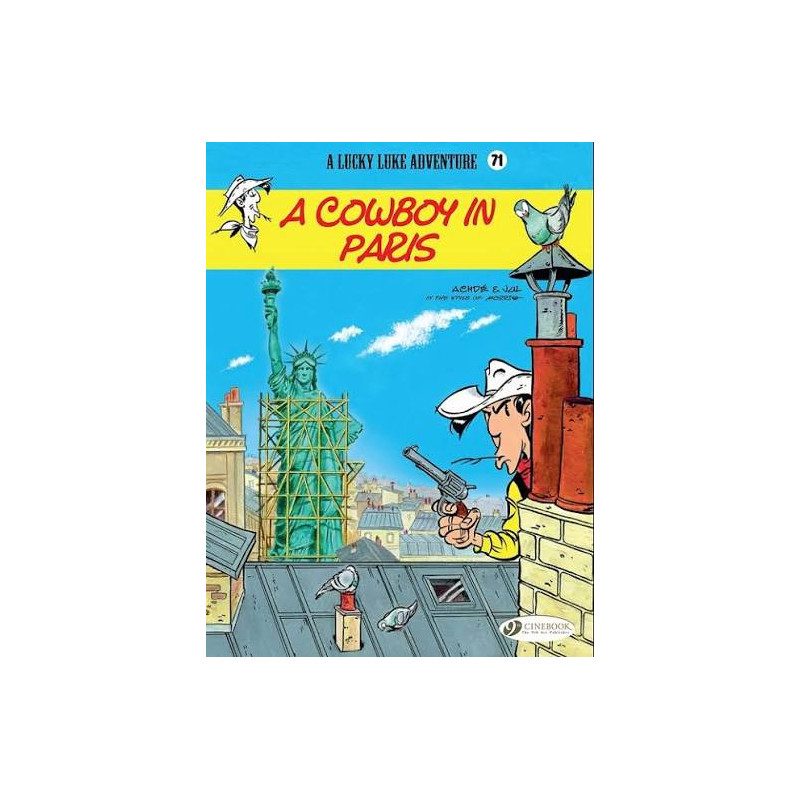 LUCKY LUKE VOLUME 71 A COWBOY IN PARIS