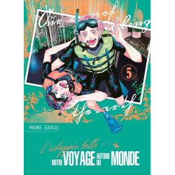 L ECHAPPEE BELLE NOTRE VOYAGE AUTOUR DU MONDE TOME 5