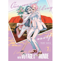 L ECHAPPEE BELLE NOTRE VOYAGE AUTOUR DU MONDE TOME 7