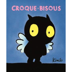 CROQUE BISOUS T01 CROQUE BISOUS