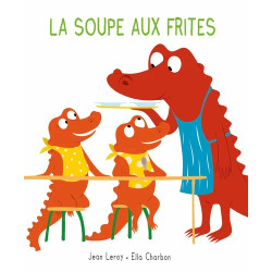 MIM ET CROCUS T01 LA SOUPE AUX FRITES