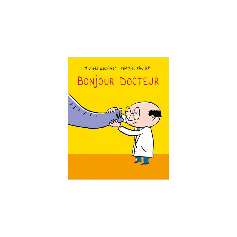BONJOUR T01 BONJOUR DOCTEUR