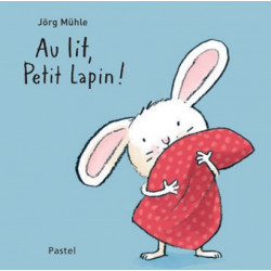AU LIT PETIT LAPIN