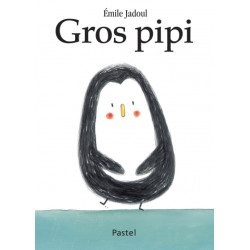 GROS PIPI