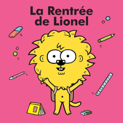 LA RENTREE DE LIONEL
