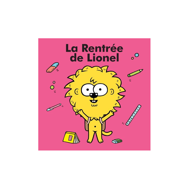 LA RENTREE DE LIONEL