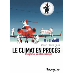 LE CLIMAT EN PROCES LES JUGES FACE AUX ACTIONS CLIMATIQUES