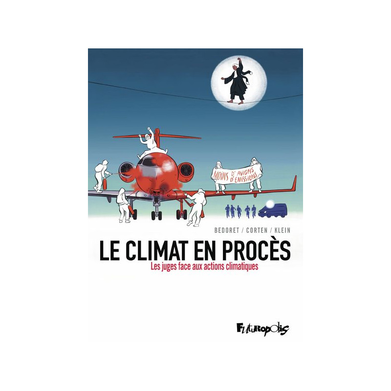 LE CLIMAT EN PROCES LES JUGES FACE AUX ACTIONS CLIMATIQUES