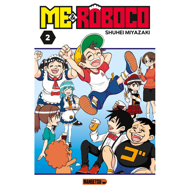 ME AND ROBOCO TOME 02