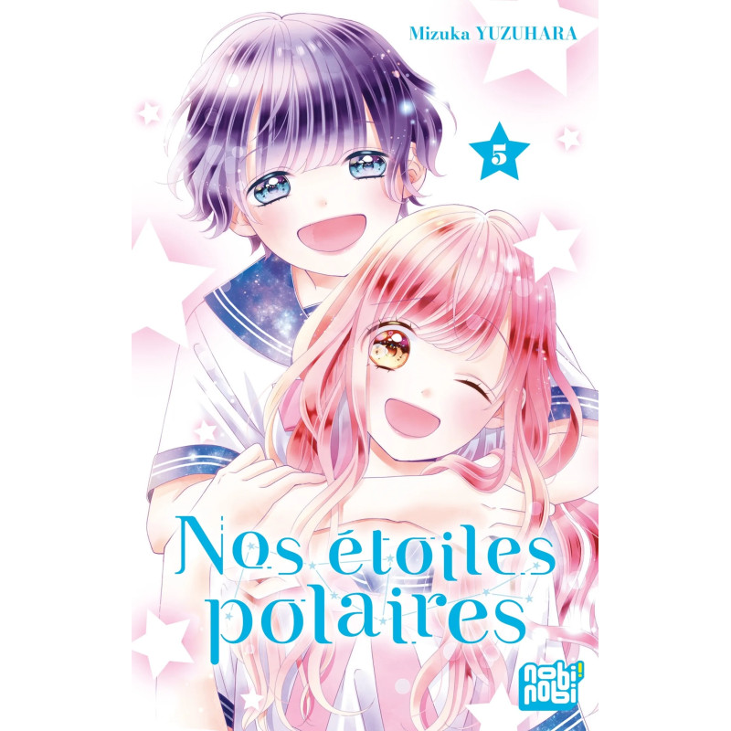 NOS ETOILES POLAIRES TOME 05