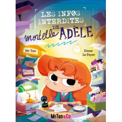 LES INFOS INTERDITES DE MORTELLE ADELE