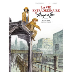 LA VIE EXTRAORDINAIRE D'ARIZONA JOE TOME 2