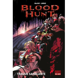 BLOOD HUNT TRAQUE SANGLANTE