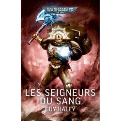 LES SEIGNEURS DU SANG