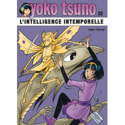 YOKO TSUNO L INTELLIGENCE INTEMPORELLE TOME 32