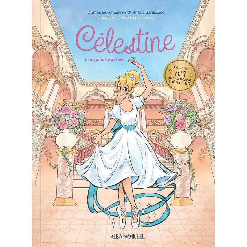 CELESTINE PETIT RAT DE L'OPERA TOME 1