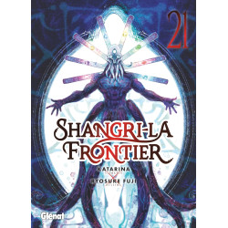 SHANGRI LA FRONTIER TOME 21