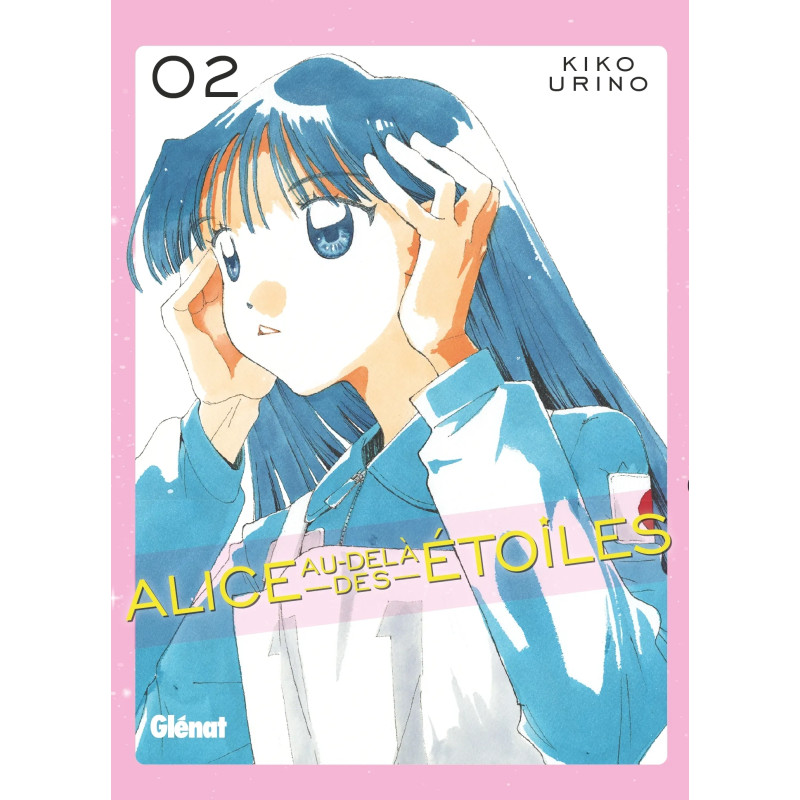 ALICE AU DELA DES ETOILES TOME 02