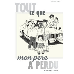 TOUT CE QUE MON PERE A PERDU INTEGRALE