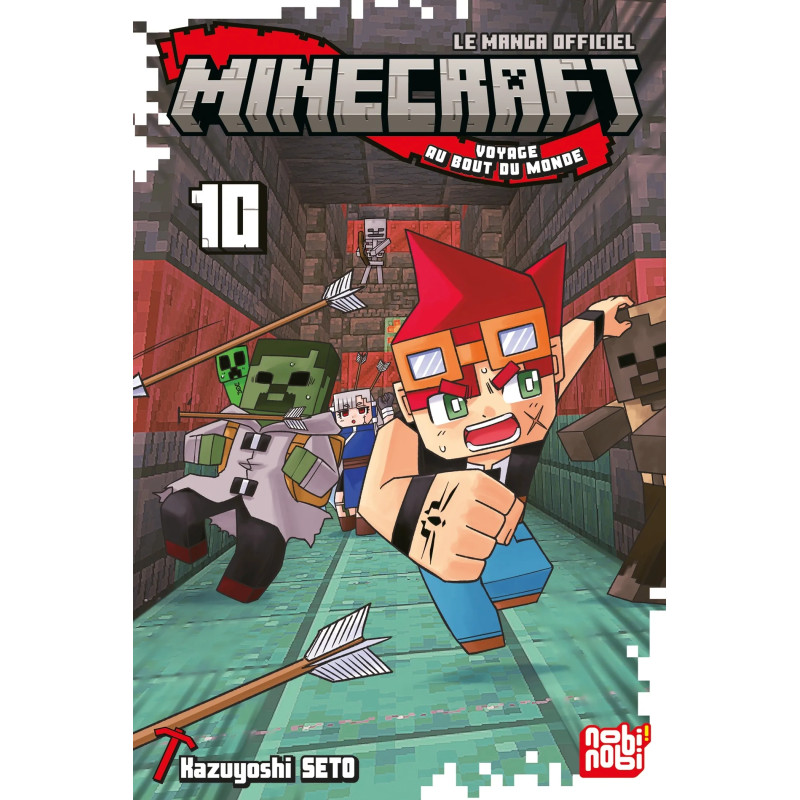 MINECRAFT LE MANGA OFFICIEL VOYAGE AU BOUT DU MONDE TOME 10