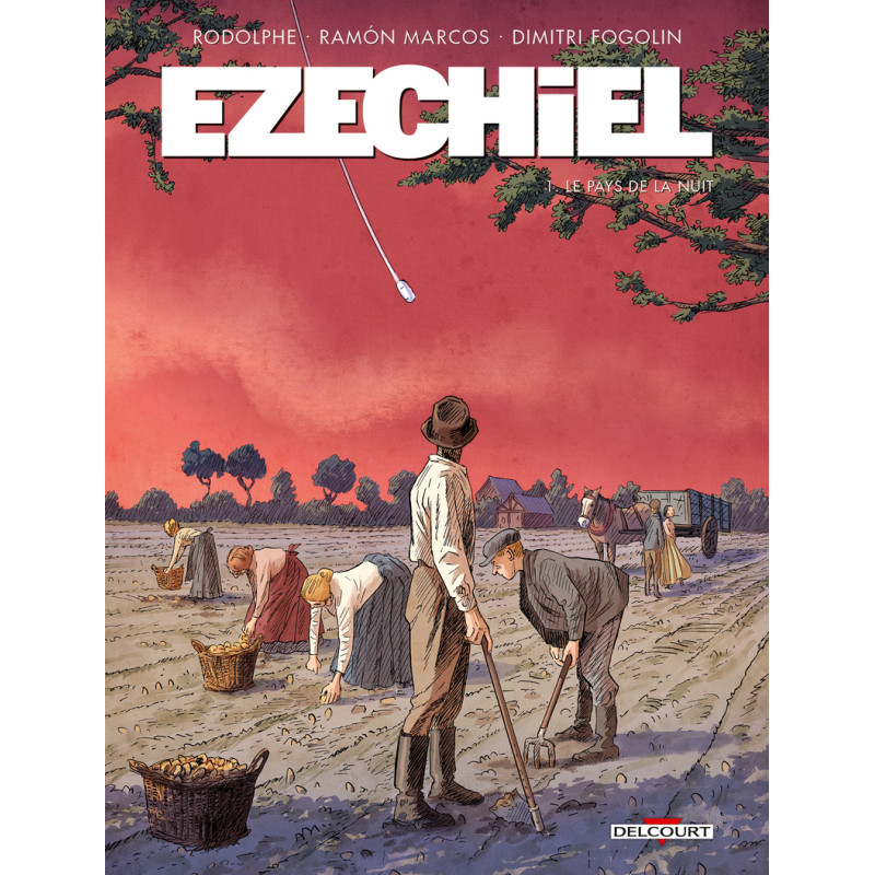 EZECHIEL LE PAYS DE LA NUIT VOL01