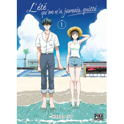 L ETE QU ON N A JAMAIS QUITTE TOME 01