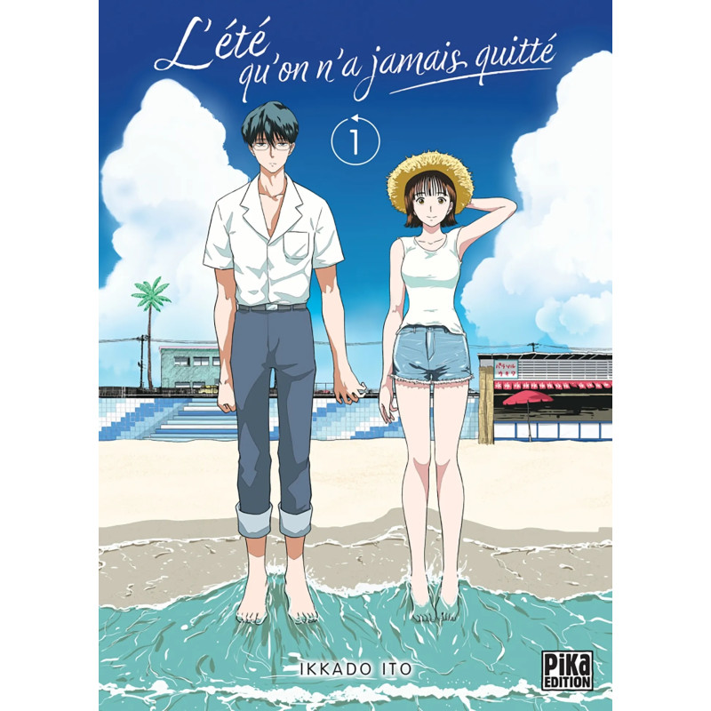 L ETE QU ON N A JAMAIS QUITTE TOME 01