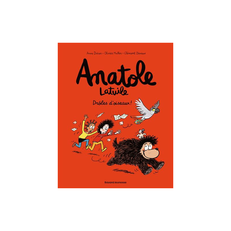 ANATOLE LATUILE DROLES D'OISEAUX TOME 20