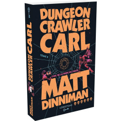 DUNGEON CRAWLER CARL L'OEIL DE LA VEUVE DU CHAOS TOME 6