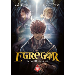 EGREGOR LE SOUFFLE DE LA FOI TOME 16