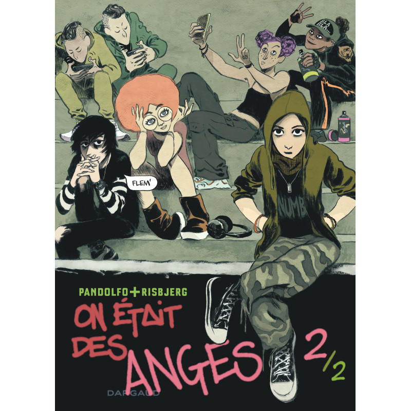 ON ETAIT DES ANGES TOME 2