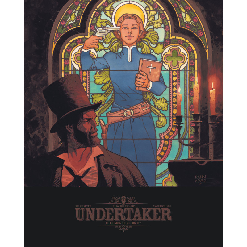 UNDERTAKER LE MONDE SELON OZ TOME 8 EDITION SPECIALE