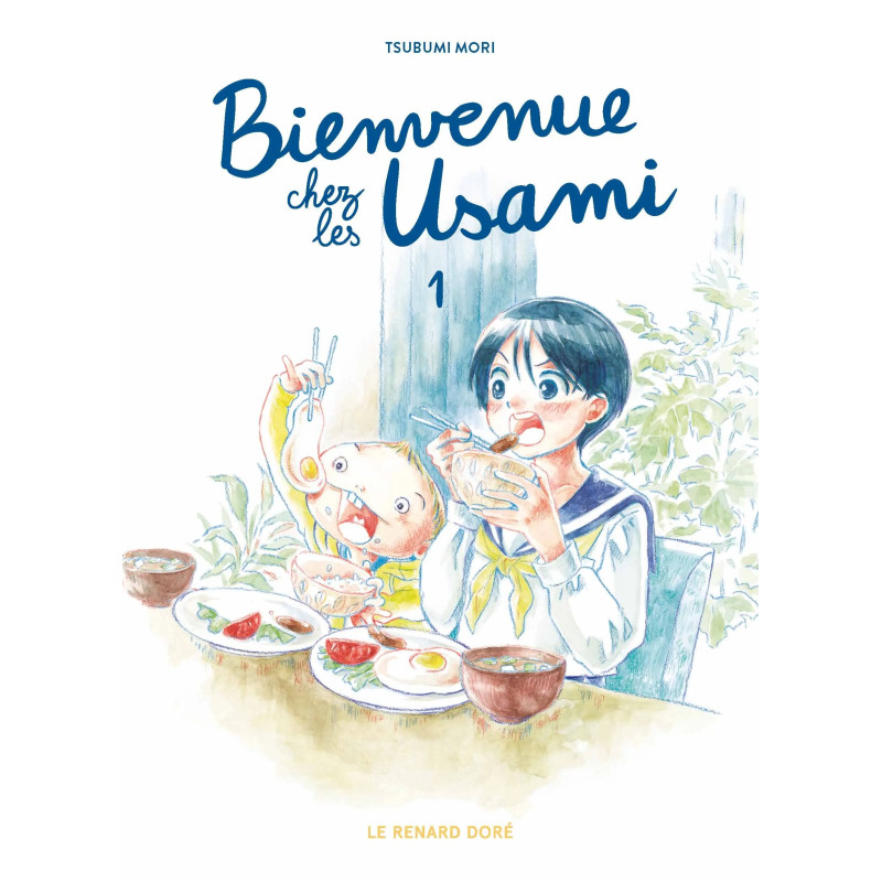 BIENVENUE CHEZ LES USAMI TOME 1