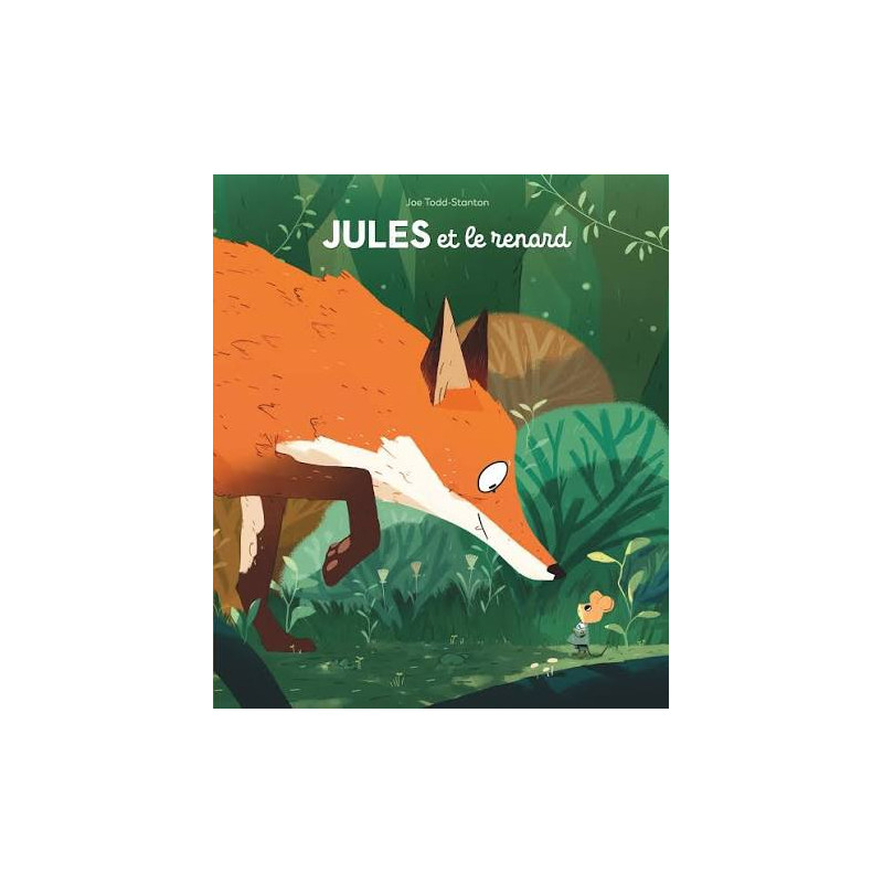 JULES ET LE RENARD