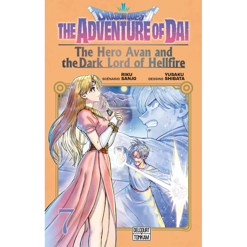 DRAGON QUEST THE ADVENTURE OF DAI THE HERO AVAN AND THE DARK LORD OF HELLFIRE TOME 07