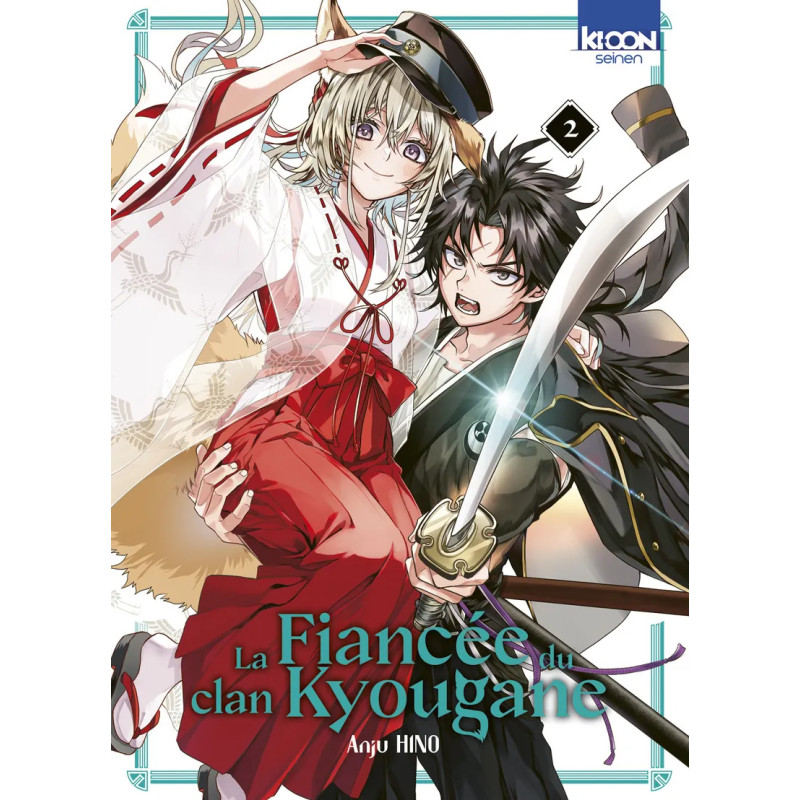LA FIANCEE DU CLAN KYOUGANE TOME 02